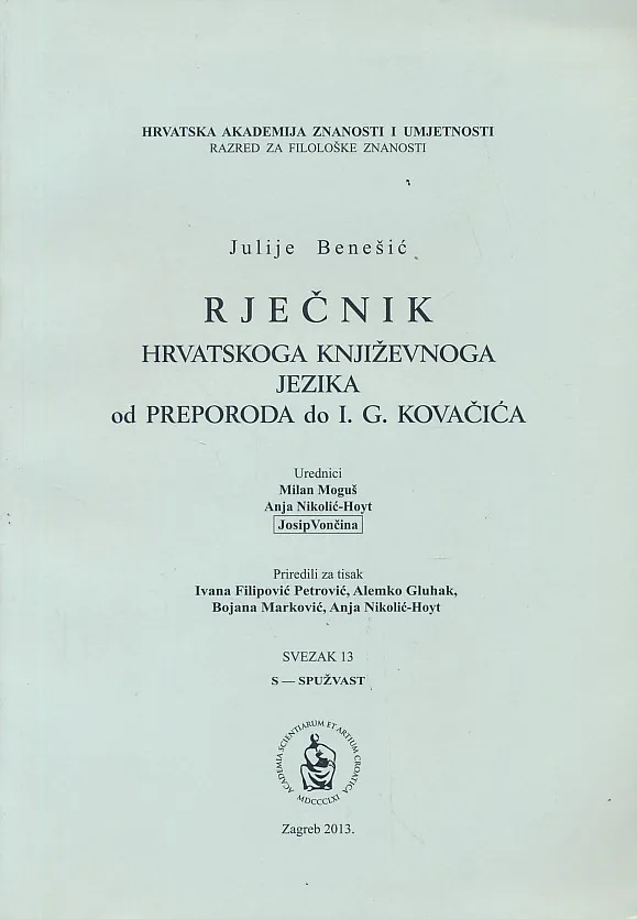 Rječnik hrvatskoga književnoga jezika od preporoda do I. G. Kovačića, sv. 13