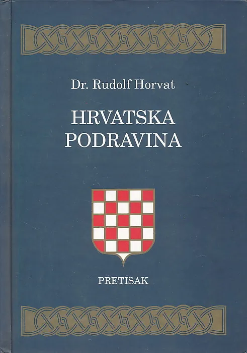 Hrvatska Podravina. Hrvatska prošlost, knjiga II.