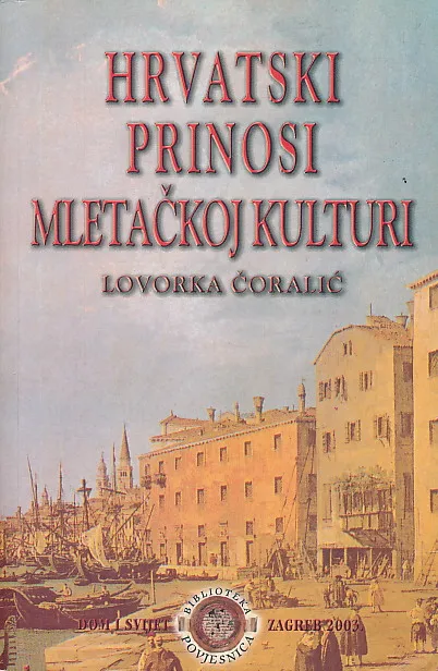 Hrvatski prinosi mletačkoj kulturi