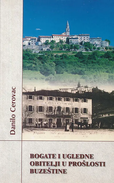 Bogate i ugledne obitelji u prošlosti buzeštine