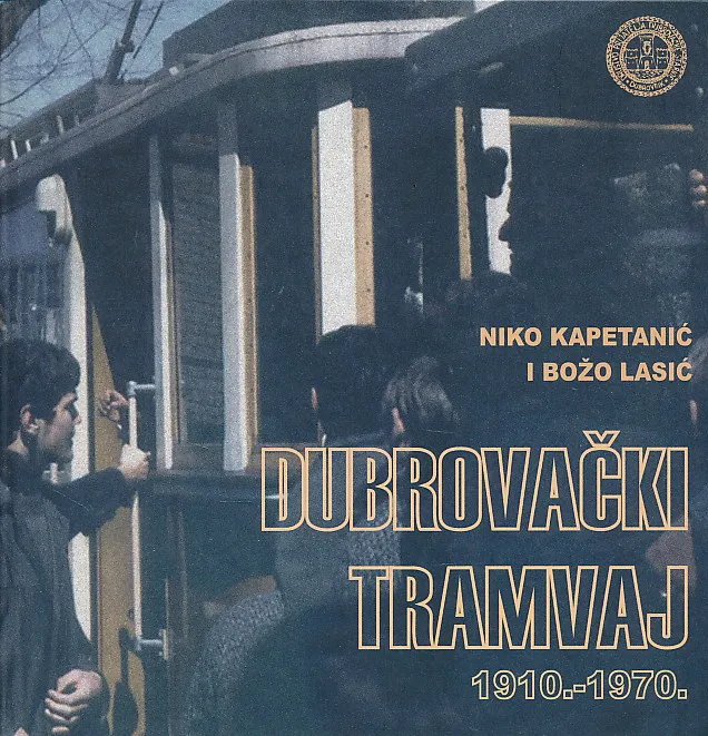 Dubrovački tramvaj 1910. - 1970.