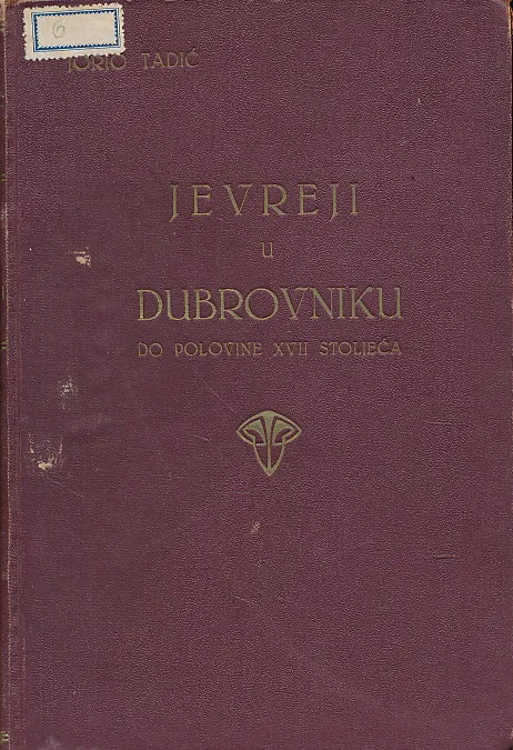 Jevreji u Dubrovniku do polovine XVII stoljeća