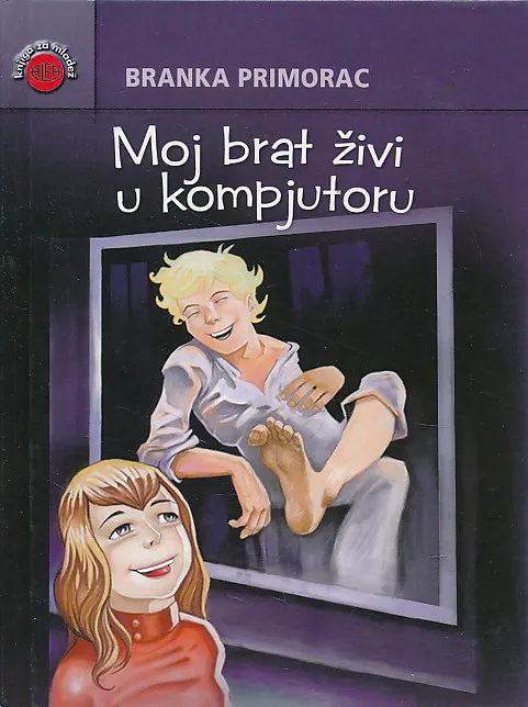 Moj brat živi u kompjutoru