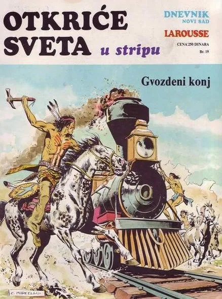 Otkriće sveta u stripu 19 - Gvozdeni konj