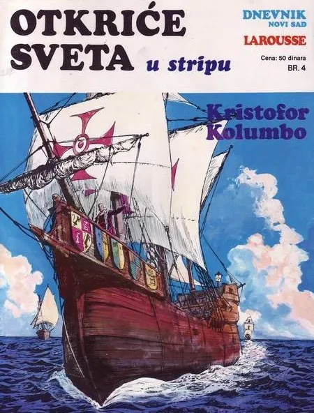 Otkriće sveta u stripu 4 - Kristofor Kolumbo