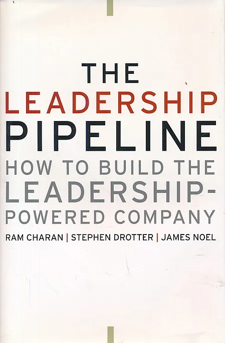 The Leadership Pipeline