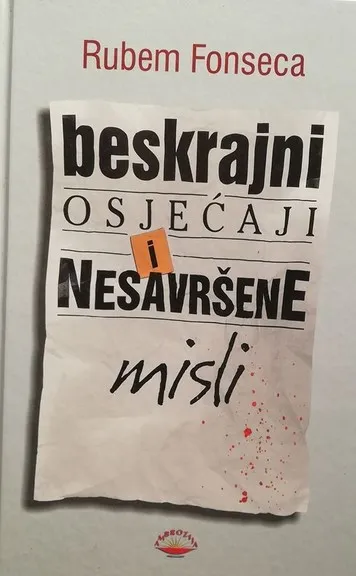 Beskrajni osjećaji i nesavršene misli