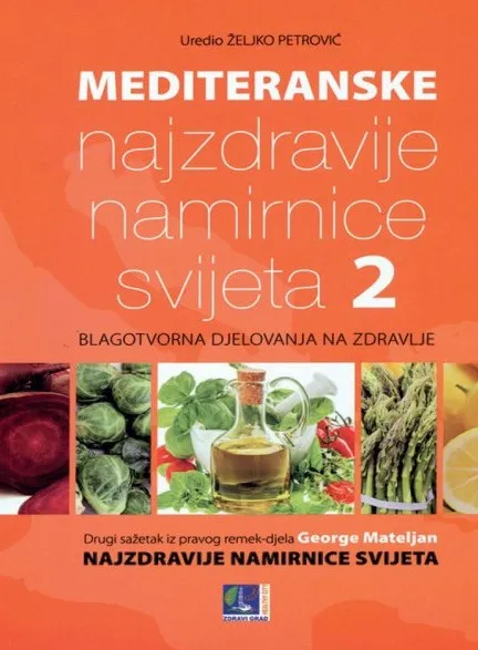 Mediteranske najzdravije namirnice svijeta 2