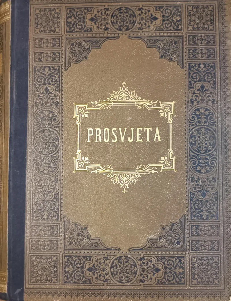 Prosvjeta : list za zabavu, znanost i umjetnost. Godište 1897.