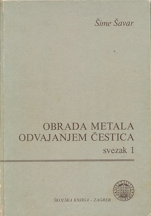 Obrada metala odvajanjem čestica I.