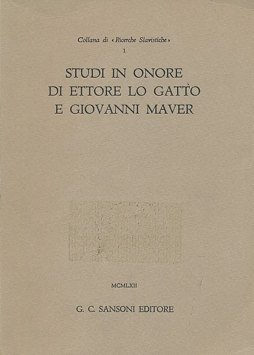 Studi in onore di Ettore Lo Gatto e Giovanni Maver