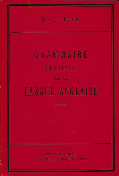 Grammaire pratique de la langue anglaise