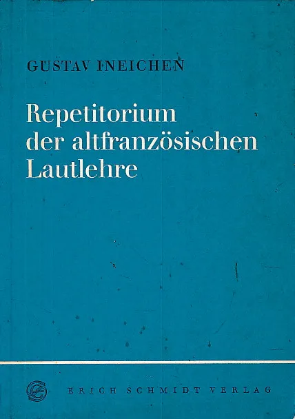 Repetitorium der altfranzösischen Lautlehre