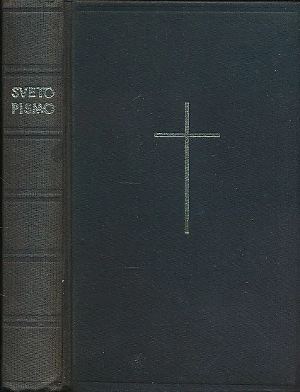 Biblija ili Sveto pismo Staroga i Novoga zavjeta