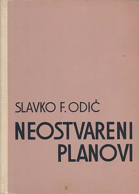 Neostvareni planovi