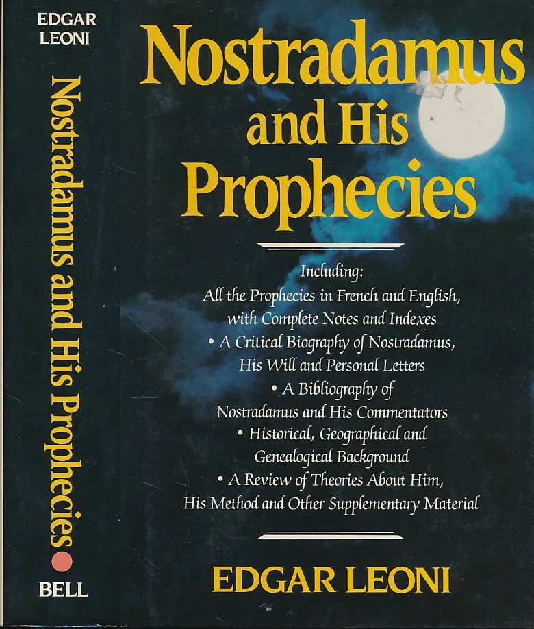 Nostradamus and His Prophecies