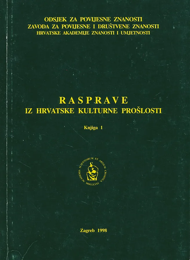 Rasprave iz hrvatske kulturne prošlosti. Knjiga 1