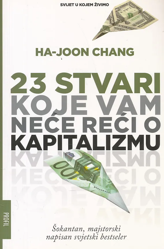 23 stvari koje vam neće reći o kapitalizmu