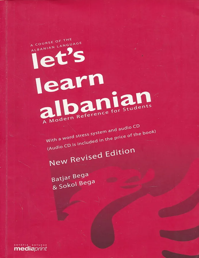 Let's Learn Albanian. A Modern Reference for Students