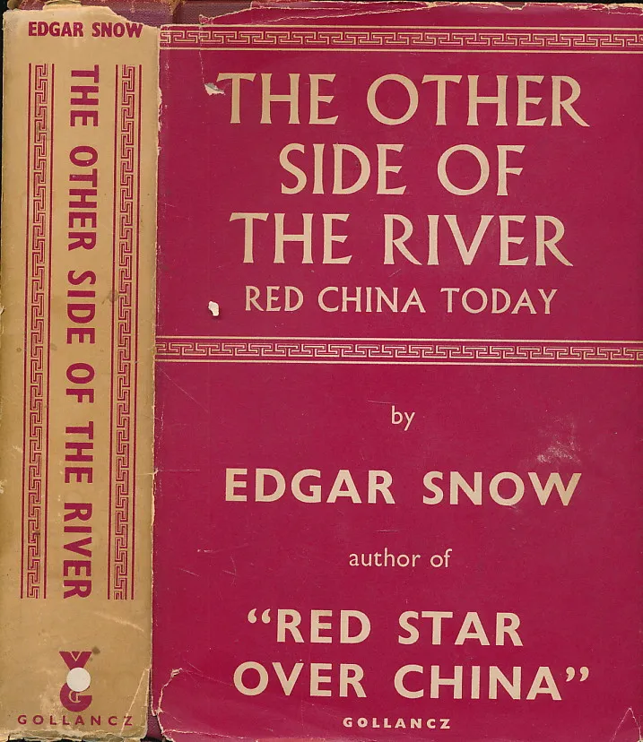 The Other Side of the River: Red China Today
