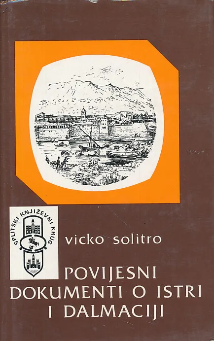 Povijesni dokumenti o Istri i Dalmaciji