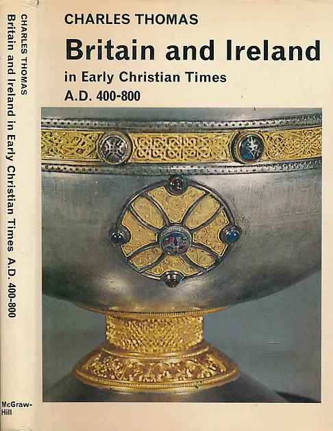 Britain and Ireland in early Christian times, AD 400-800