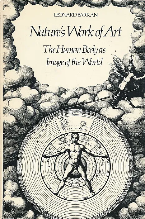 Nature's work of art: The human body as image of the world