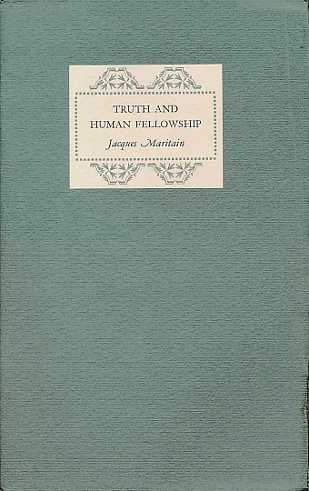 Truth and Human Fellowship
