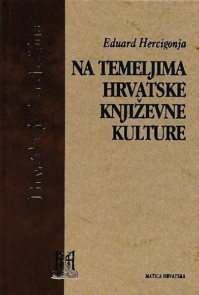 Na temeljima hrvatske književne kulture