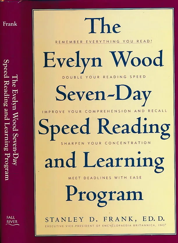 The Evelyn Wood Seven-Day Speed Reading and Learning Program