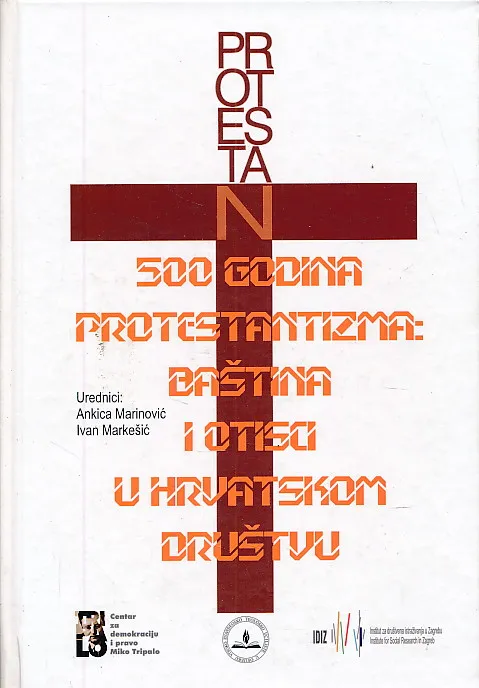 500 godina protestantizma: Baština i otisci u hrvatskom društvu
