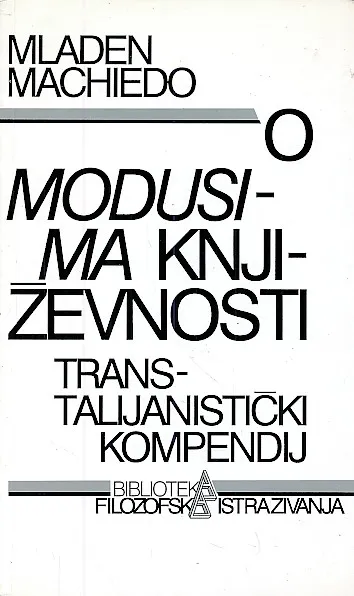 O modusima književnosti. Transtalijanistički kompendij
