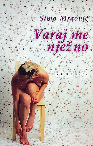 Varaj me nježno