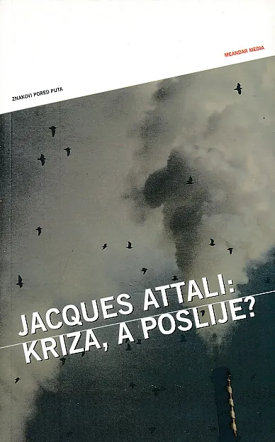 Kriza, a poslije?