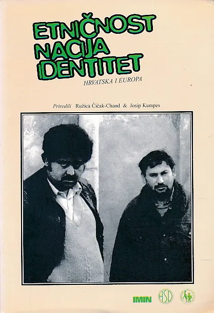 Etničnost, nacija, identitet. Hrvatska i Europa