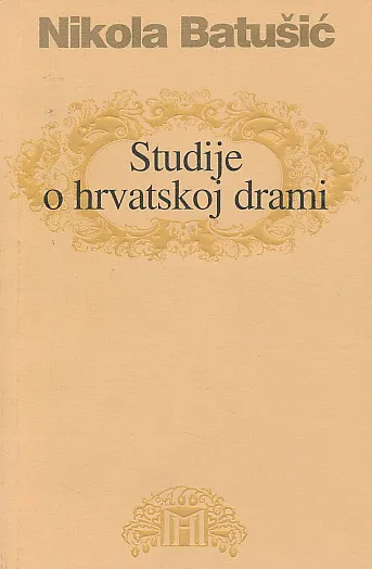 Studije o hrvatskoj drami