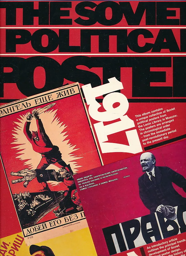 The Soviet Political Poster: 1917-1980