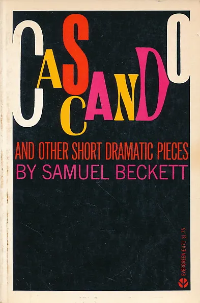 Cascando and other short dramatic pieces