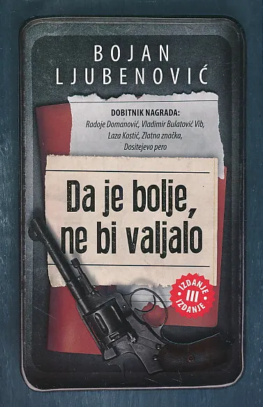 Da je bolje ne bi valjalo