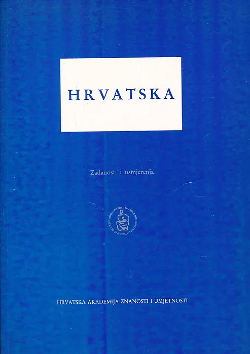 Hrvatska : Zadanosti i usmjerenja
