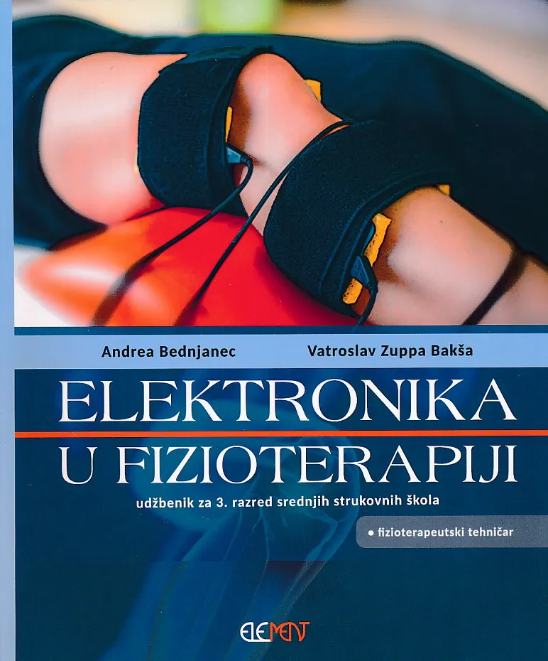 Elektronika u fizioterapiji udžbenik za 3. razred srednjih strukovnih škola