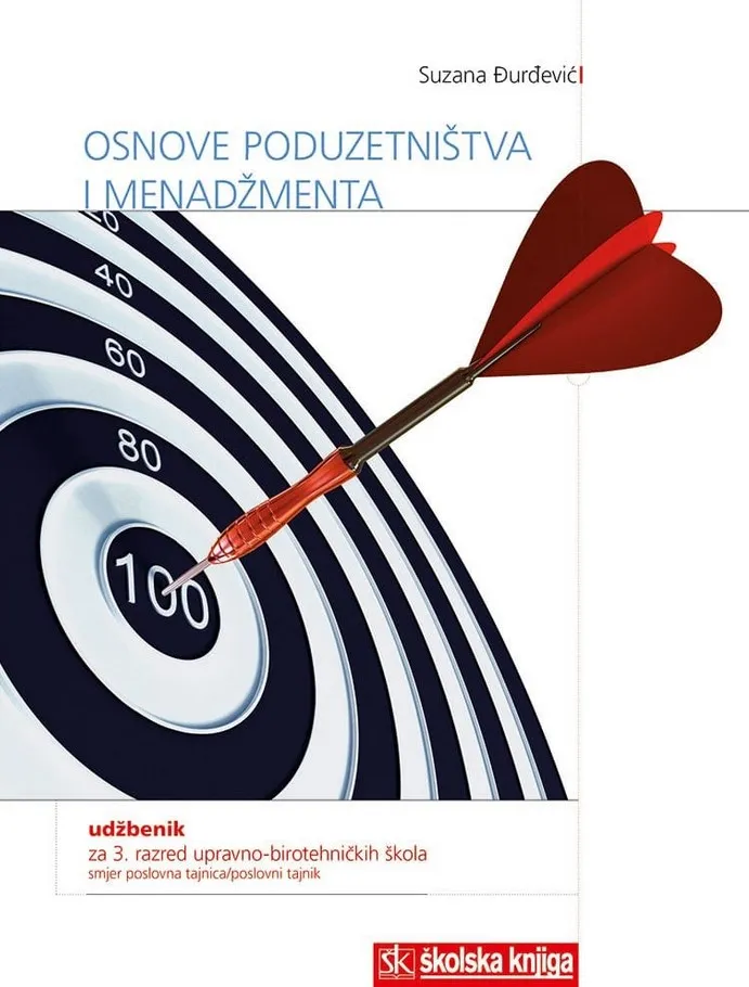 Osnove poduzetništva i menadžmenta udžbenik za 3. razred upravo-birotehničkih škola smjer poslovna tajnica poslovni tajnik