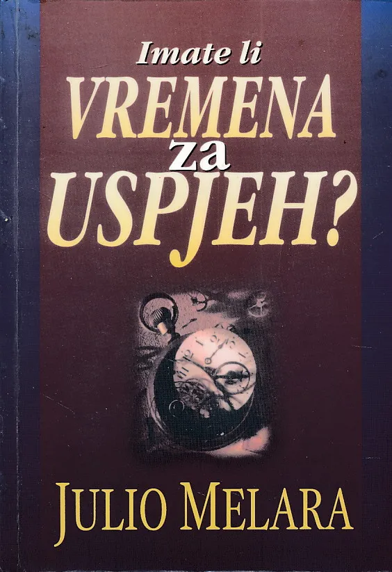 Imate li vremena za uspjeh?