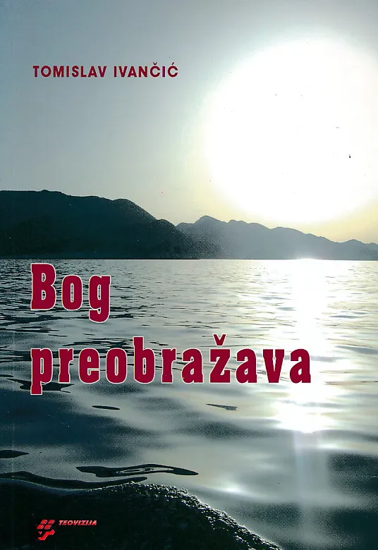 Bog preobražava