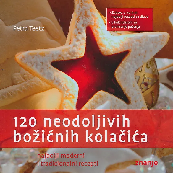120 neodoljivih božićnih kolačića