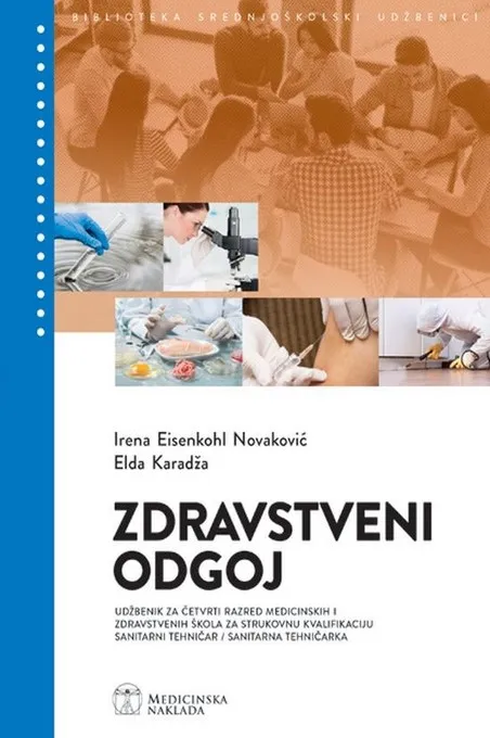 Zdravstveni odgoj udžbenik za 4. razred medicinskih i zdravstvenih škola - sanitarni tehničar tehničarka