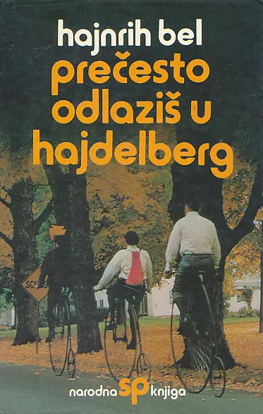 Prečesto odlaziš u Hajdelberg