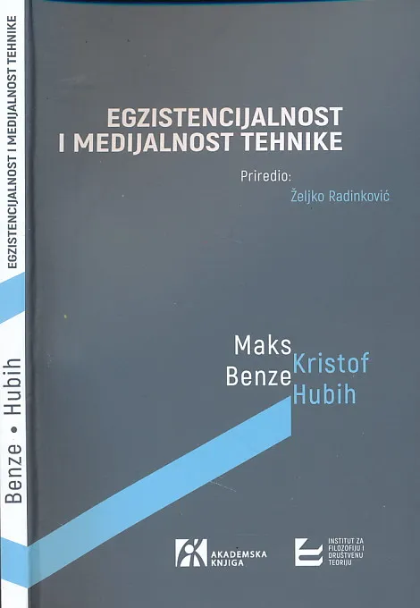 Egzistencijalnost i medijalnost tehnike