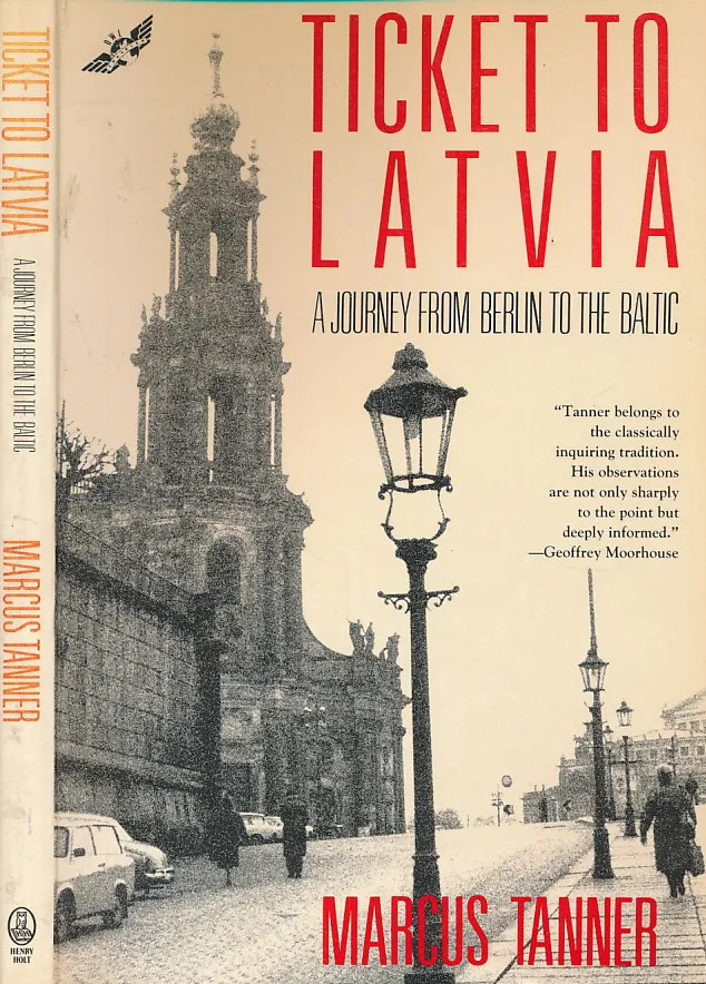 Ticket to Latvia: A Journey from Berlin to the Baltic