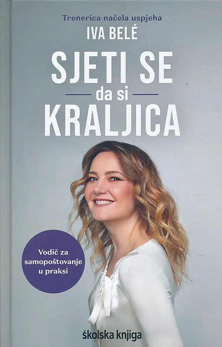 Sjeti se da si kraljica